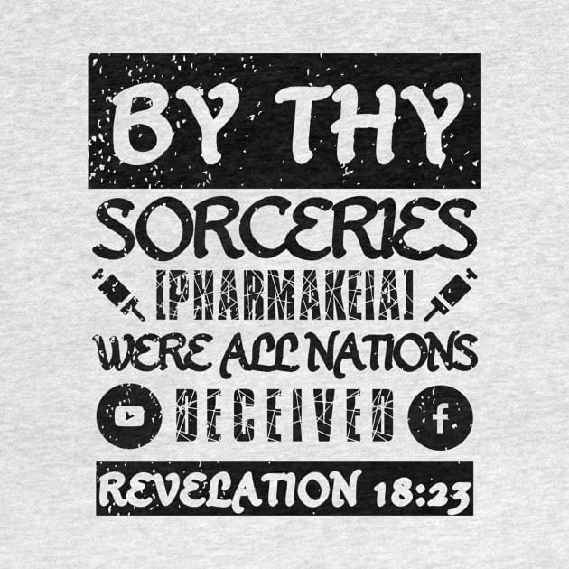 Revelation 18:23 Sorceries Pharmakeia Grunge Aesthetic by BubbleMench